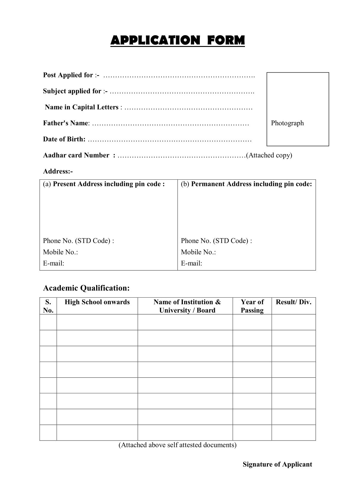 Precribed Application format to apply for Appointment